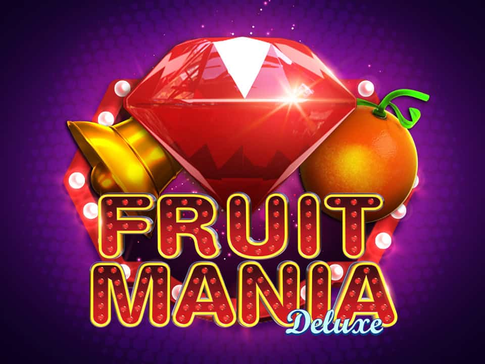 Trik Tersembunyi Fruit Mania Deluxe agar JP Maxwin Lebih Konsisten